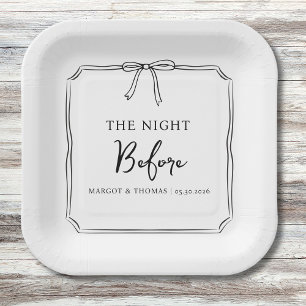 "The Night Before" Rehearsal Dinner Welcome Party Paper Plate