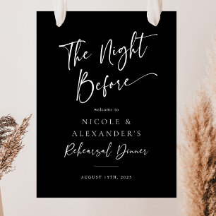 The Night Before Rehearsal Dinner Welcome Sign