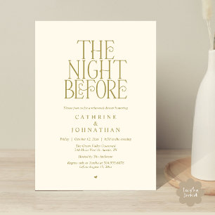 "The Night Before" Rehearsal Dinner Yellow Gold Invitation