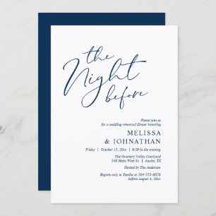 The Night Before Romantic Wedding Rehearsal Dinner Invitation