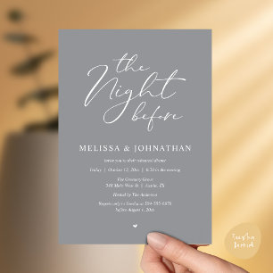 The Night Before Romantic Wedding Rehearsal Dinner Invitation