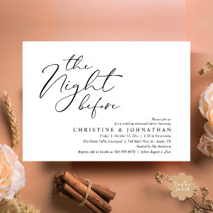 The Night Before Romantic Wedding Rehearsal Dinner Invitation