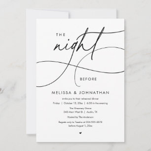 The Night Before Romantic Wedding Rehearsal Dinner Invitation