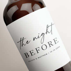 The night before. Script wedding Rehearsal dinner  Wine Label