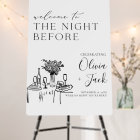 The Night Before Sign, Hand Drawn Rehearsal Dinner