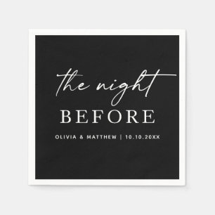 The Night Before Wedding Black Rehearsal Dinner Napkin