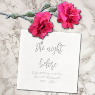 The Night Before Wedding Rehearsal Dinner Foil Napkins