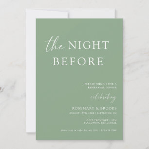 The Night Before Wedding Rehearsal Dinner Invitati Invitation