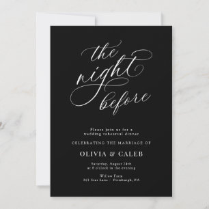 The Night Before Wedding Rehearsal Dinner  Invitation