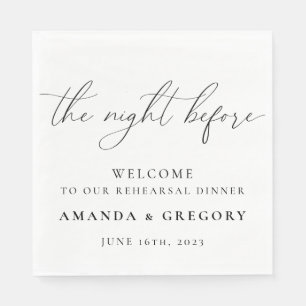 The Night Before Wedding Rehearsal Dinner Welcome  Napkin