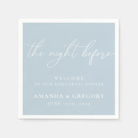 The Night Before Wedding Rehearsal Dinner Welcome 