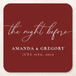 The Night Before Wedding Rehearsal Dinner Welcome  Square Paper Coaster<br><div class="desc">These coasters are the perfect touch for your rehearsal dinner.</div>