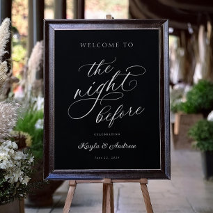 The Night Before Wedding Rehearsal Welcome Sign