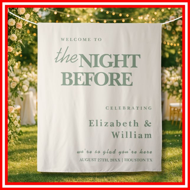 The Night Before Wedding Sign Sage Green Backdrop Tapestry (Creator Uploaded)