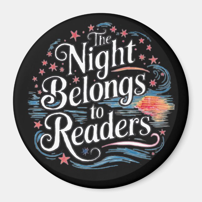 The Night belongs to readers, dark academia book  Magnet (Front)