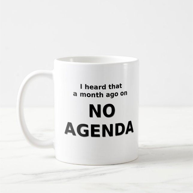 The No Agenda Mug (Left)