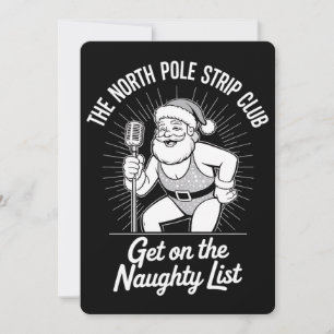 The North Pole Strip Club Christmas Santa Dancing Invitation
