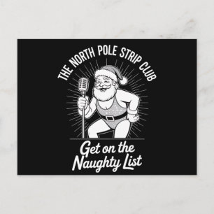 The North Pole Strip Club Christmas Santa Dancing Postcard