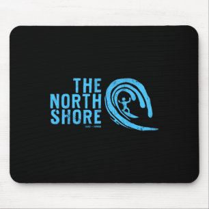 The North Shore Oahu Hawaii  Mouse Pad