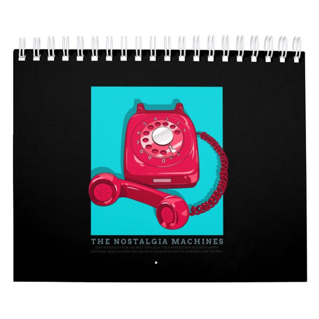 The Nostalgia Machines Calendar (Cover)