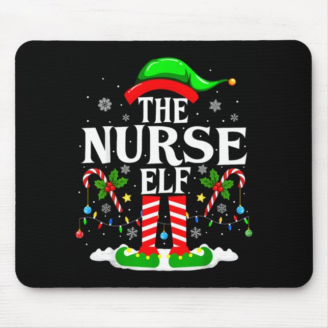 The Nurse Elf Christmas Nursing Funny Rn Christmas Mouse Pad (Front)