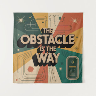 The Obstacle Is The Way Tapestry