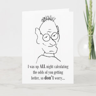 The Odds Of You Getting Better - Card