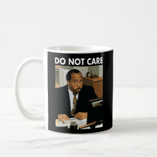 The Office Do Not Care Stanley Coffee Mug
