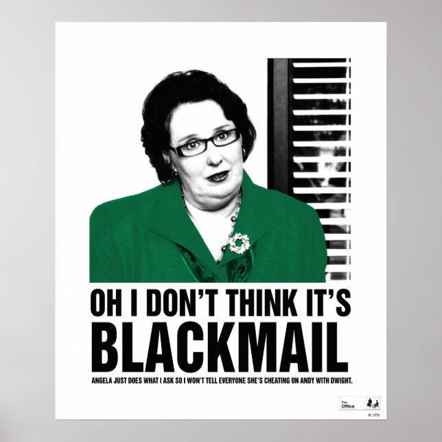 The Office | Phyllis: I Don't Think it's Blackmail Poster | Zazzle