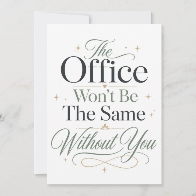 The Office Won't Be The Same Without You Card (Front)