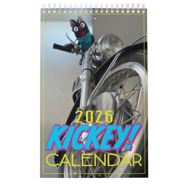 The Official Kickey 2026 Wall Calendar! Calendar (Cover)