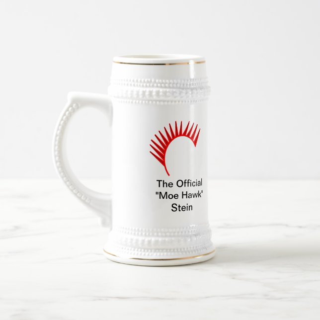 The Official "Moe Hawk" Stein! Beer Stein (Left)