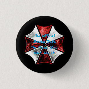 The Official Round Tuit 1 Inch Round Button