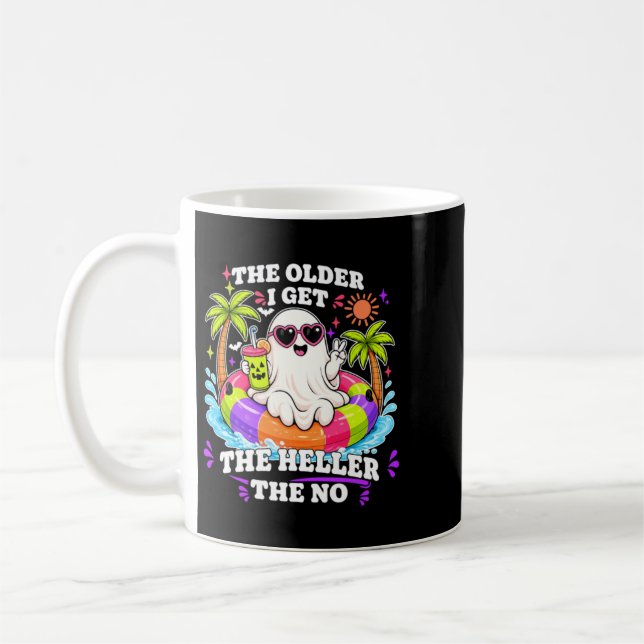 The Older I Get The Heller The No Coffee Mug (Left)
