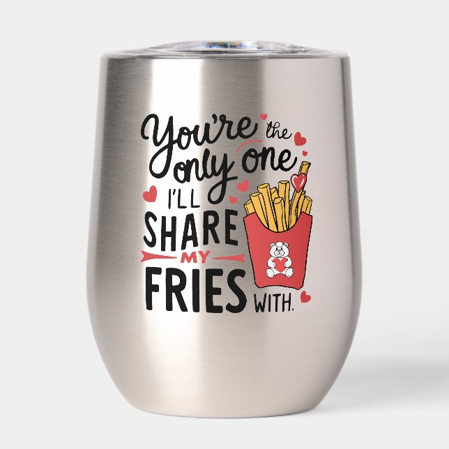The one I’ll Share My Fries With Funny Valentines (Front)