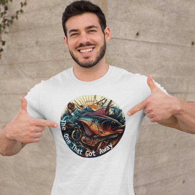 The One That Got Away Fishing T-Shirt (Creator Uploaded)