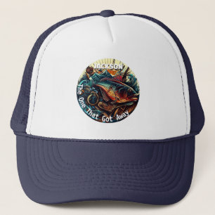 The One That Got Away Fishing Trucker Hat