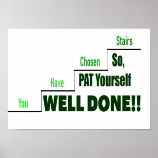 The Ones Who "Take The Stairs" Poster