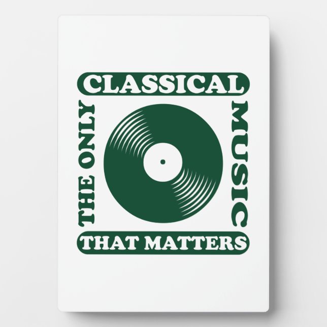 The Only Classical Music Plaque (Front)