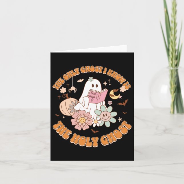 The Only Ghost I Know Is The Holy Ghost Funny Hall Card (Front)