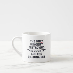 The Only Minority Destroying This Country Are The  Espresso Cup