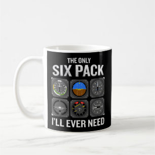 The Only Six Pack I'Ll Need Pilot Aviator Coffee Mug