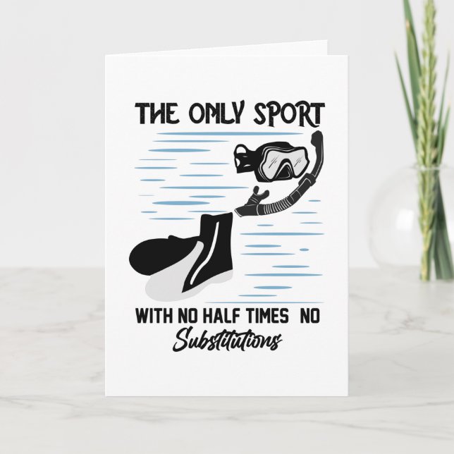 The Only Sport With No Half Times - The Swimmer Card (Front)