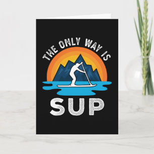 The only Way is Sup Paddleboarding Gift Card