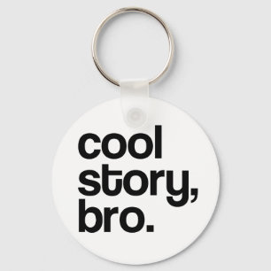 THE ORIGINAL COOL STORY BRO KEYCHAIN