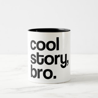 THE ORIGINAL COOL STORY BRO MUG