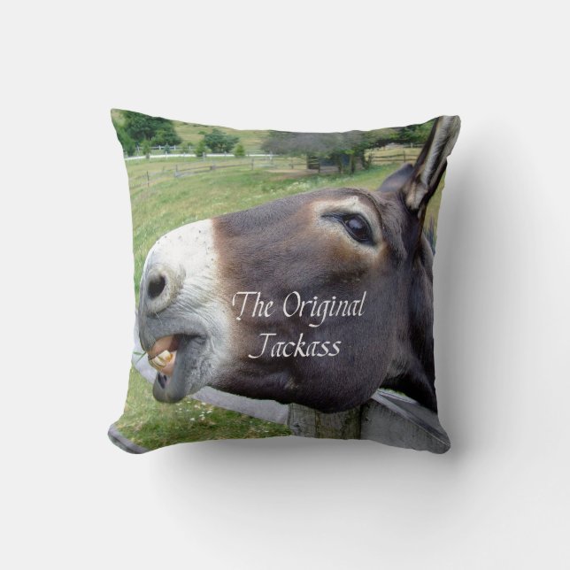 The Original Jackass Funny Donkey Mule Farm Animal Throw Pillow (Front)