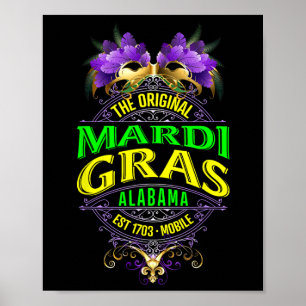 The Original Mobile Alabyma Mardi Gras  Poster