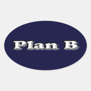 The Original Plan B Sticker