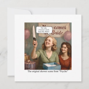 The original shower scene from Psycho. Invitation